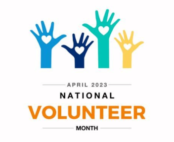 Multicolored hands raised with text that reads "April 2023 - National Volunteer Month"
