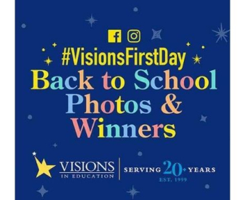 #VisionsFirstDay Back to School Photos & Winners News Post
