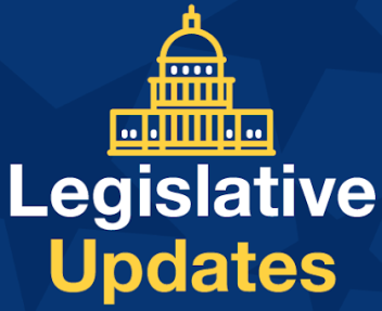 Blue image with the words "Legislative Updates" and government building graphic